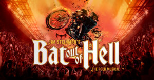 News: BAT OUT OF HELL – THE ROCK MUSICAL REMEMBERS OUR FRIEND MEAT LOAF