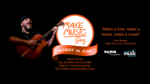 INTERNATIONAL MAKE MUSIC DAY RETURNS SUNDAY JUNE 21